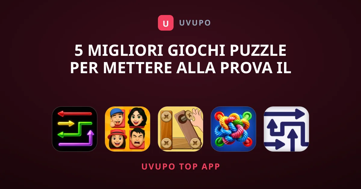 5 migliori Giochi Puzzle per mettere alla prova il cervello